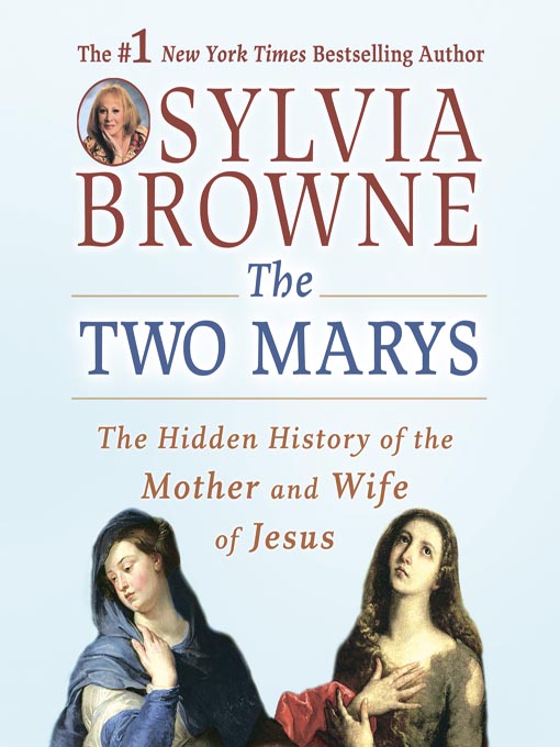 Title details for The Two Marys by Sylvia Browne - Wait list